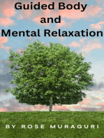 Guided Body and Mental Relaxation