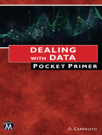 Dealing With Data Pocket Primer: A Comprehensive Guide to Data Handling Techniques