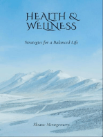 Health & Wellness: Strategies for a Balanced Life