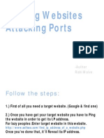 Hacking Websites Attacking Ports: - Author Rishi Malve