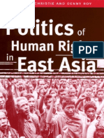 The Politics of Human Rights in East Asia Kenneth Christie and Denny Roy