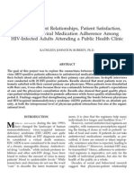 Physician-Patient Relationships, Patient Satisfaction, and Antiretroviral Medication Adherence Among HIV-Infected Adults Attending A Public Health Clinic