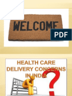 Health Care Delivery Concerns in India