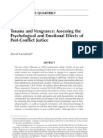 Trauma and Vengeance: Assessing The Psychological and Emotional Effects of Post-Conflict Justice