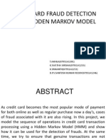 Credit Card Fraud Detection Using Hidden Markov Model