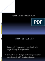 Gate Level Simulation