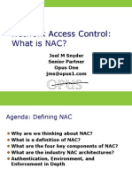 Network Access Control: What Is NAC?: Joel M Snyder Senior Partner Opus One