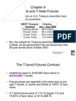 T-Bond and T-Note Futures: - Futures Contracts On U.S. Treasury Securities Have Been Immensely Successful