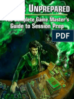 Never Unprepared - The Complete Game Master's Guide To Session Prep PDF