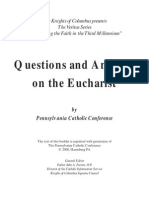 Questions and Answers On The Eucharist