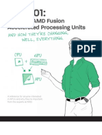 All About AMD Fusion Accelerated Processing Units: and How They'Re Changing, Well, Everything