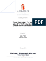 TRUCK EQUIVALENCY FACTORS, LOAD SPECTRA MODELING AND EFFECTS ON PAVEMENT DESIGN Prepared by Rod E. Turochy David H. Timm S. Michelle Tisdale OCTOBER