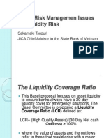 Key Risk Managemen Issues (5) Liquidity Risk: Sakamaki Tsuzuri JICA Chief Advisor To The State Bank of Vietnam