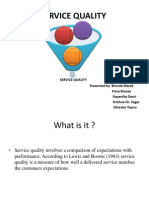 Service Quality: Presented By: Brenda Marak Flora Biswas Nayanika Deori Krishna Ch. Sagar Silvester Topno Service Quality