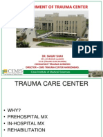 Establishment of Trauma Center: Dr. Sanjay Shah