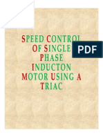 SPEED CONTROL OF SINGLE PHASE INDUCTION MOTOR" BY USING TRIAC - PPT