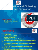 Authentication and Ciphering in 3G and Simulation: Presentation On