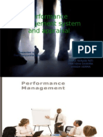 Performance Management System and Appraisal: Presented To: Prof. Sanyunkta Jolly