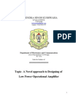 Devendra Singh Kushwaha: Topic-A Novel Approach To Designing of Low Power Operational Amplifier