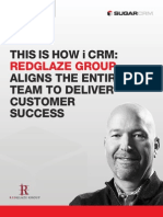 This Is How I CRM: Aligns The Entire Team To Deliver Customer Success