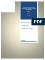 Overly Redundent Testing of Nuclear Arms in The United States