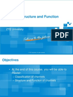 Channel Structure and Function: ZTE University