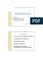 Analytical Platforms and Immunoassay Interference: DR Les Perry Consultant Clinical Scientist Croydon University Hospital