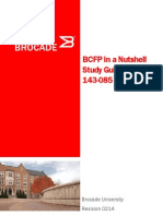 BCFP in A Nutshell Study Guide For Exam 143-085: Brocade University Revision 0214