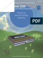 ASHRAE Vision 2020: Producing Net Zero Energy Buildings