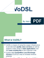 Vodsl: By: Aziz Ur Rehman