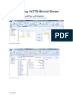 Case Study 1. Developing HYSYS Material Stream: 1.1. Component and Fluid List Selection