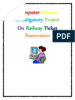 Computer Science Investigatory Project On Railway Ticket Reservation For Class 12