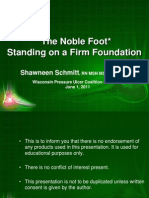 The Noble Foot Standing On A Firm Foundation: Shawneen Schmitt