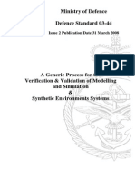 Def Stan 03-44 A Generic Process For The Verification & Validation of Modelling and Simulation & Synthetic Environments Systems