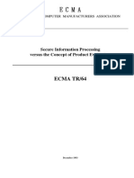 Ecma Tr/64: Secure Information Processing Versus The Concept of Product Evaluation