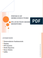 Physics of Semiconductors PN Junction Diodes and Resistors