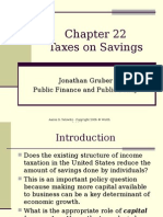 Taxes On Savings: Jonathan Gruber Public Finance and Public Policy