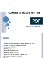 Payment of Bonus Act 1965: Presented By: Ankit Gupta