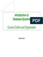 Introduction To Database Systems: Course Outline and Organisation