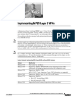 Implementing Mpls Layer 3 VPNS: Software Module in The Cisco Ios XR System Management Configuration Guide