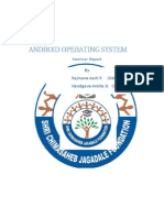 Android Operating System: by Rajmane Aarti P. (3409) Nandgave Ankita D. (3404)