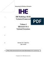 IHE Radiology (RAD) Technical Framework: Integrating The Healthcare Enterprise