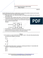 Junior Science Talent Search Exam. (2014-2015) Subject: Physics Time: - M.M. 90 General Instructions