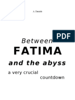 Between FATIMA and The Abyss