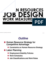 Human Resources, Job Design and Work Measurements