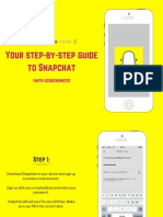 Your Step-By-Step Guide To Snapchat: (With Screenshots)