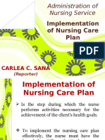 Implementing The Nursing Care Plan