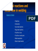 Chemical Reactions and Metal Flow in Welding