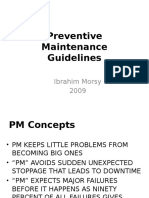 Preventive Maintenance Guidelines: Ibrahim Morsy 2009