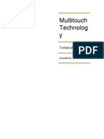 Multitouch Technolog Y: Technical Report